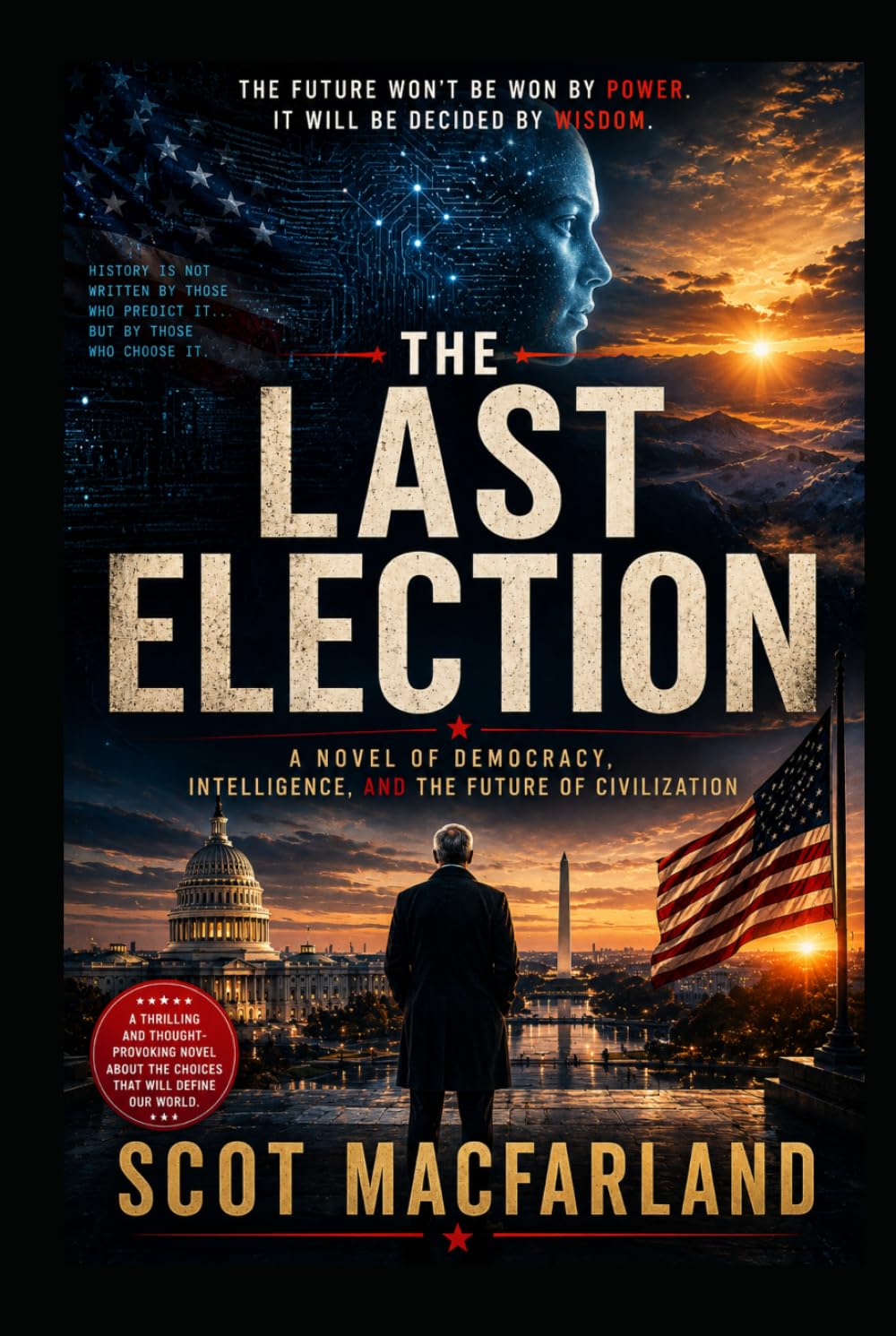 The Last Election (The Fourth Horizon)