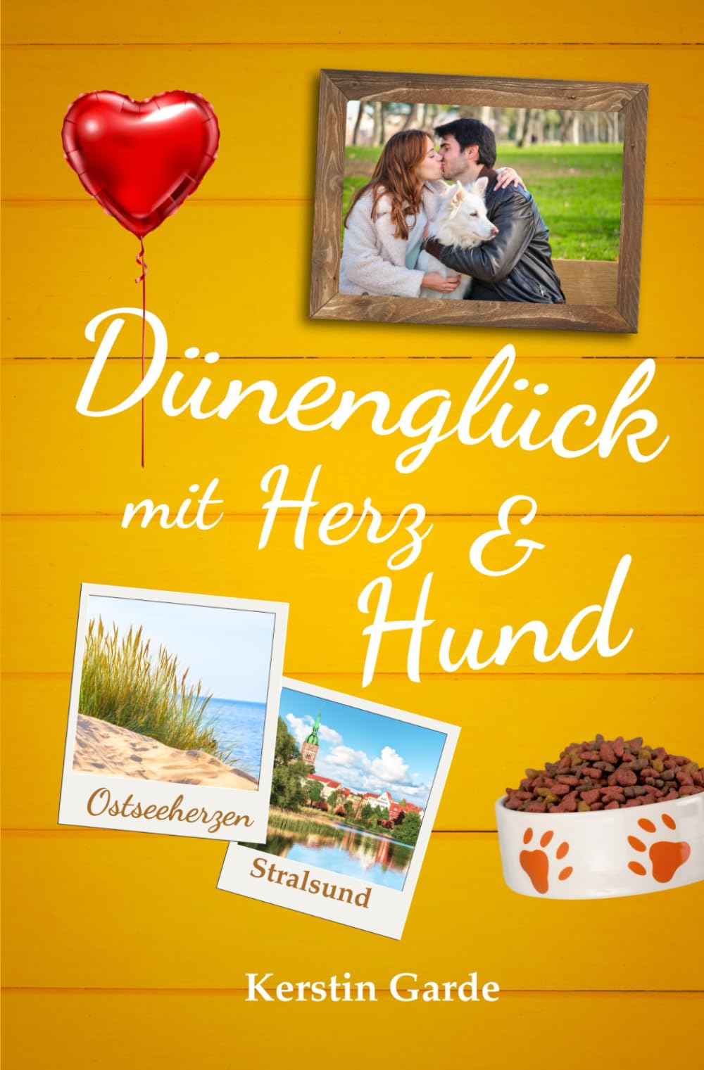 Dünenglück mit Herz und Hund: Ein Ostseeroman (Ostseeherzen 3)