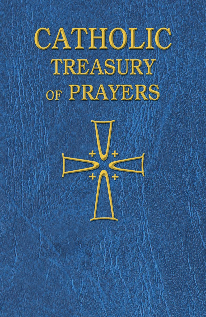 Catholic Treasury of Prayers: A Collection of Prayers for All Times and  Seasons: Catholic Book Publishing & Icel: 9780899429380: Books - Amazon.ca