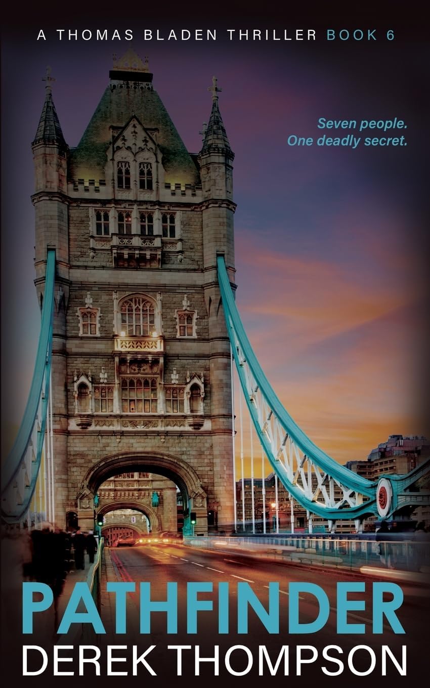 Pathfinder: Thomas Bladen Thriller Book 6