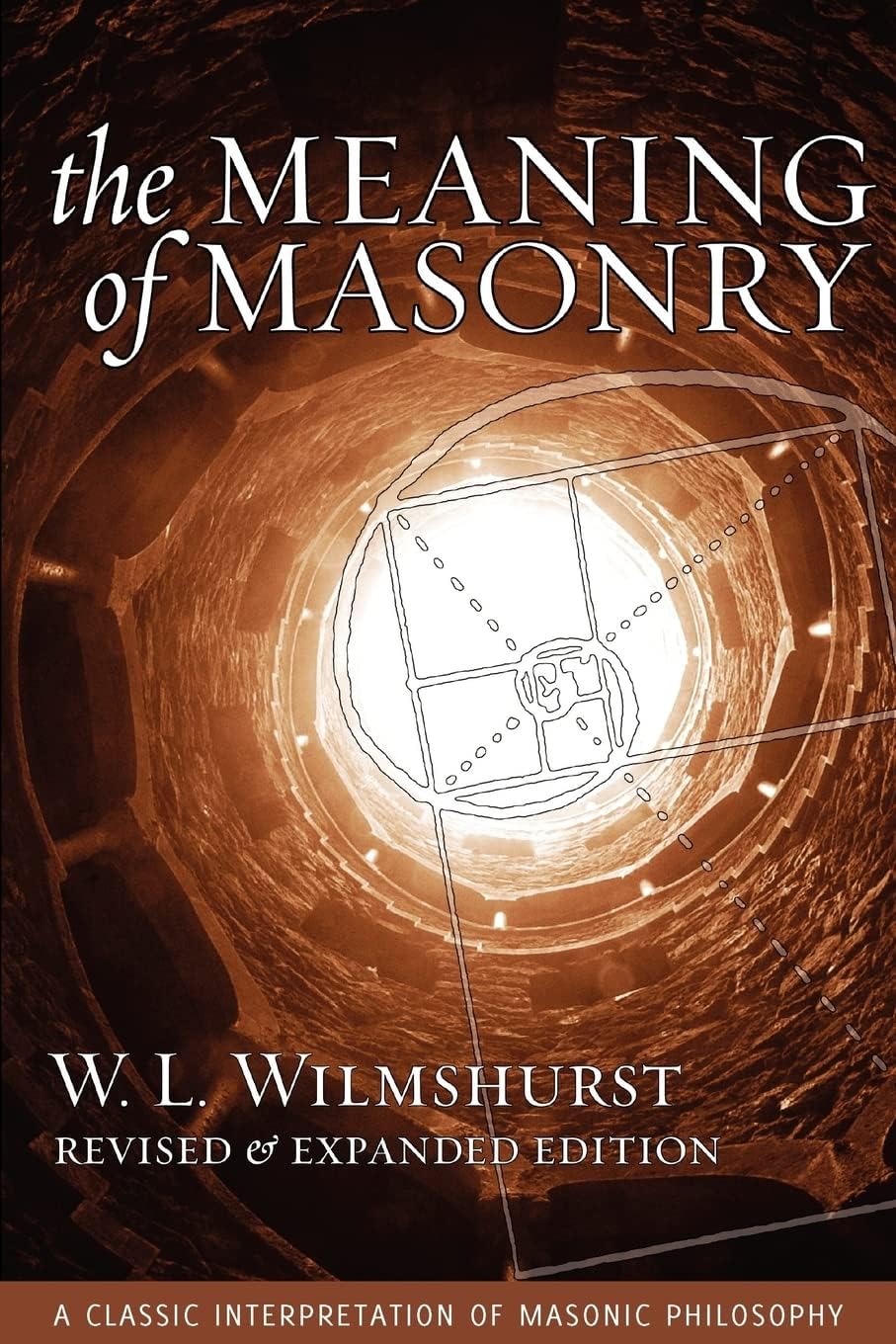 The Meaning of Masonry (Agapa Masonic Classics) Paperback – November 30, 2007