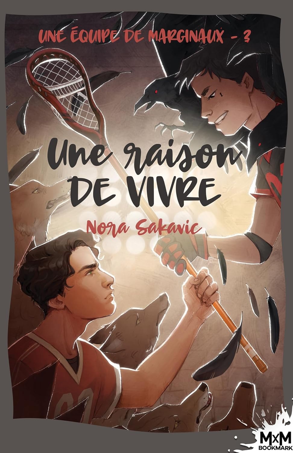 Une raison de vivre: Une équipe de marginaux, T3      Paperback – November 13, 2023