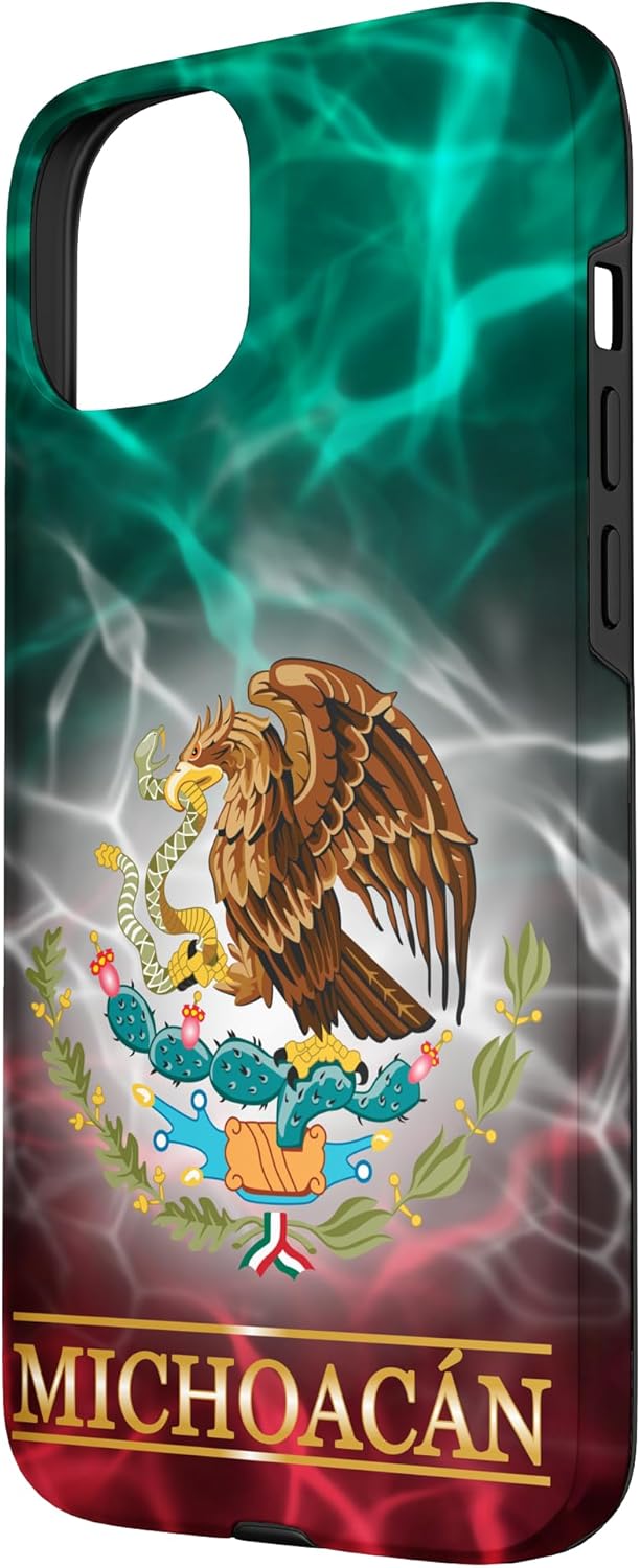 Michoacan Mexico Flag Phone Case- Proud to Mexican Roots Case for iPhone 15 Plus