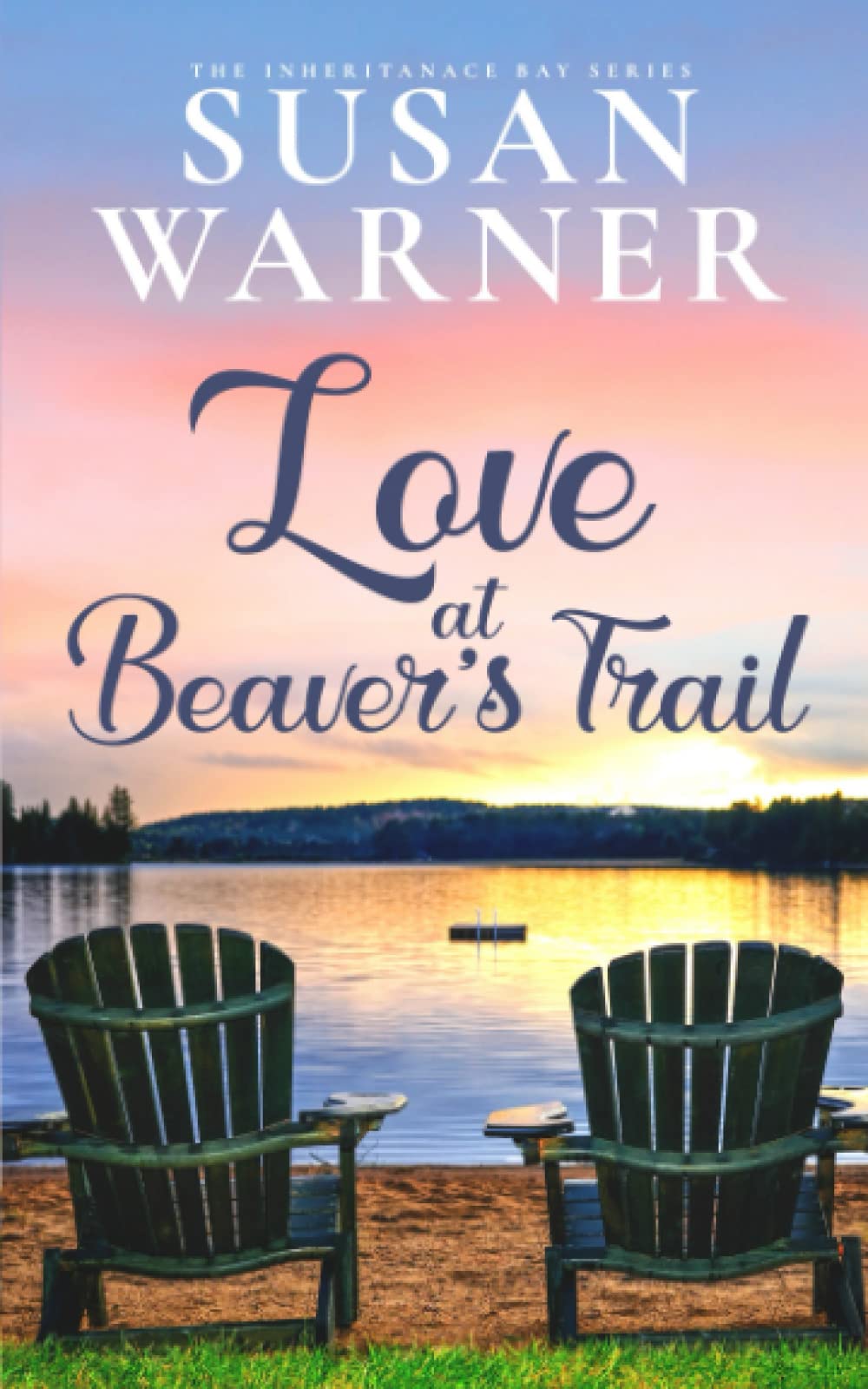 Love at Beaver's Trail: Small Town Romance