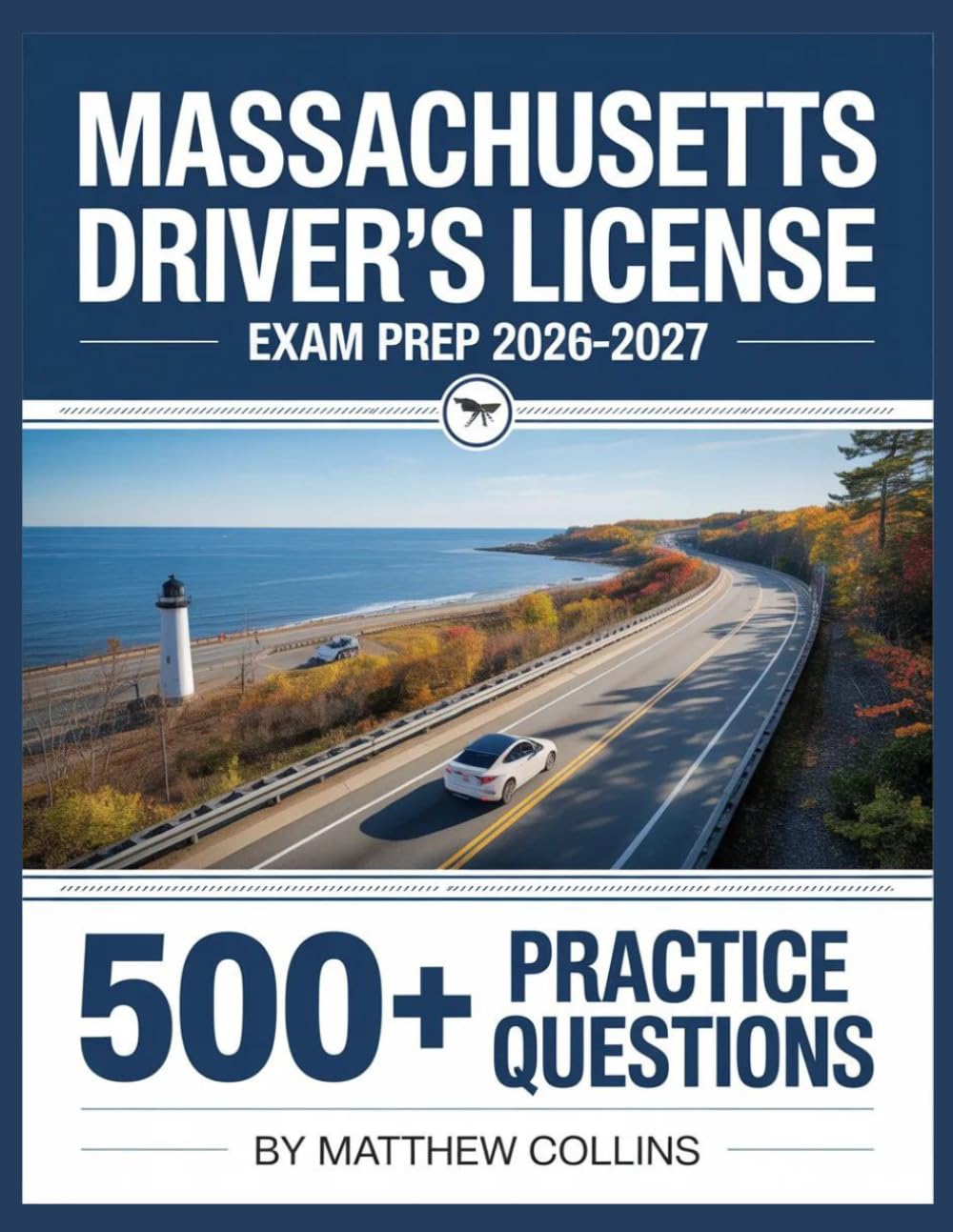 Massachusetts Driver's License Exam Prep 2026-2027