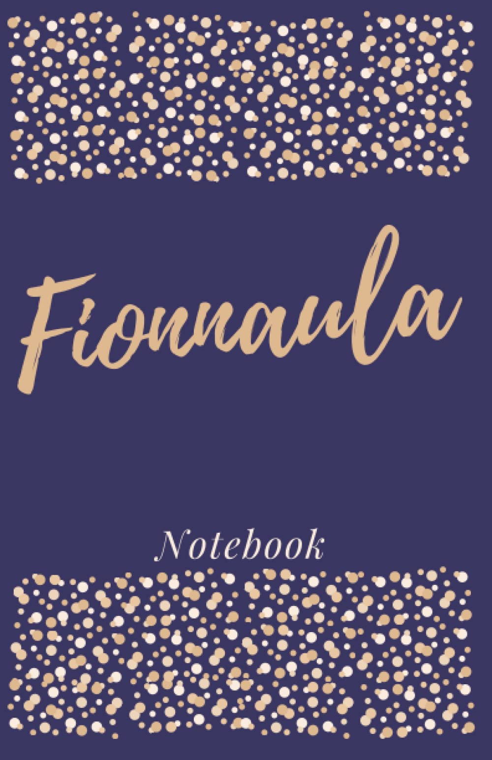 Fionnuala Notebook: Fionnuala Personalised Notebook - Custom Name Gift - Personalized jotter with 150 lined pages
