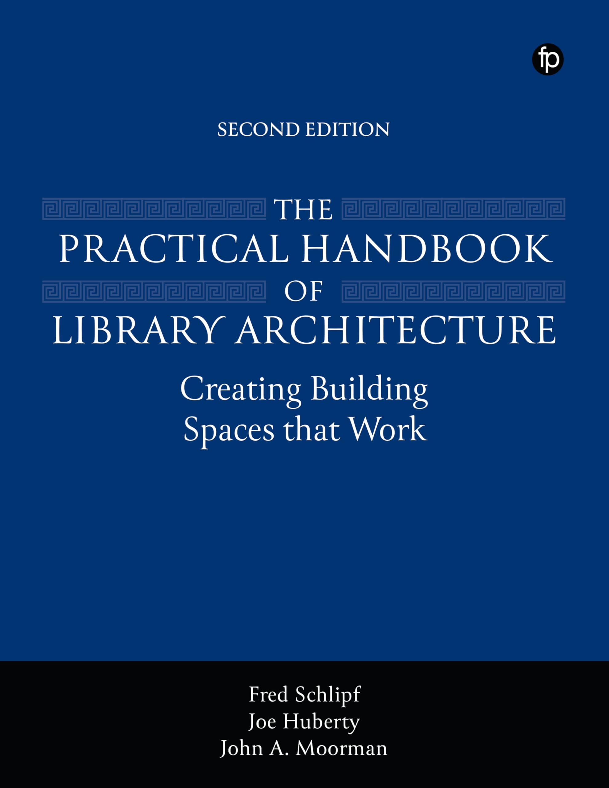The Practical Handbook of Library Architecture