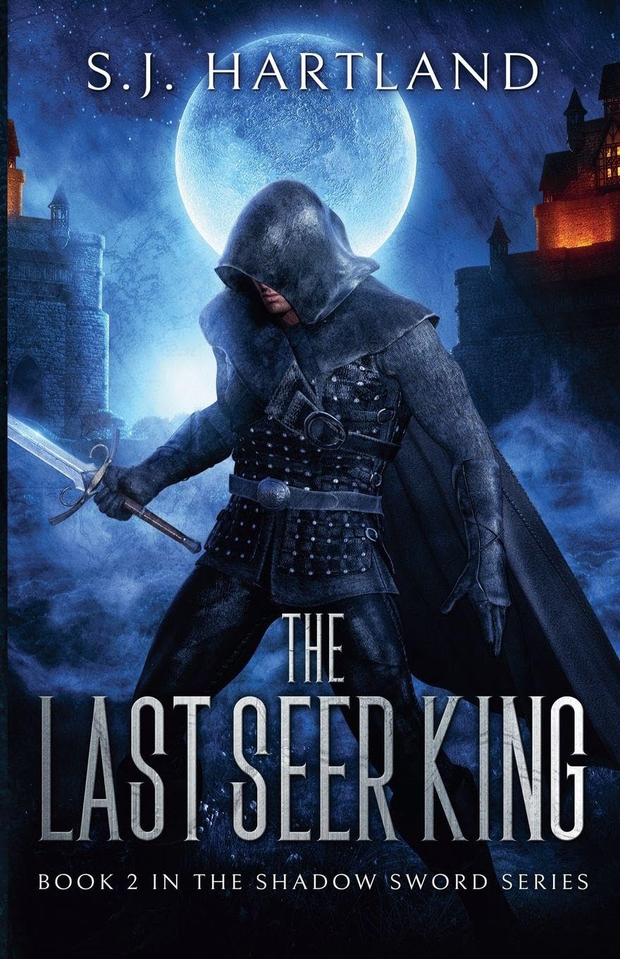 The Last Seer King: 2 (Shadow Sword)