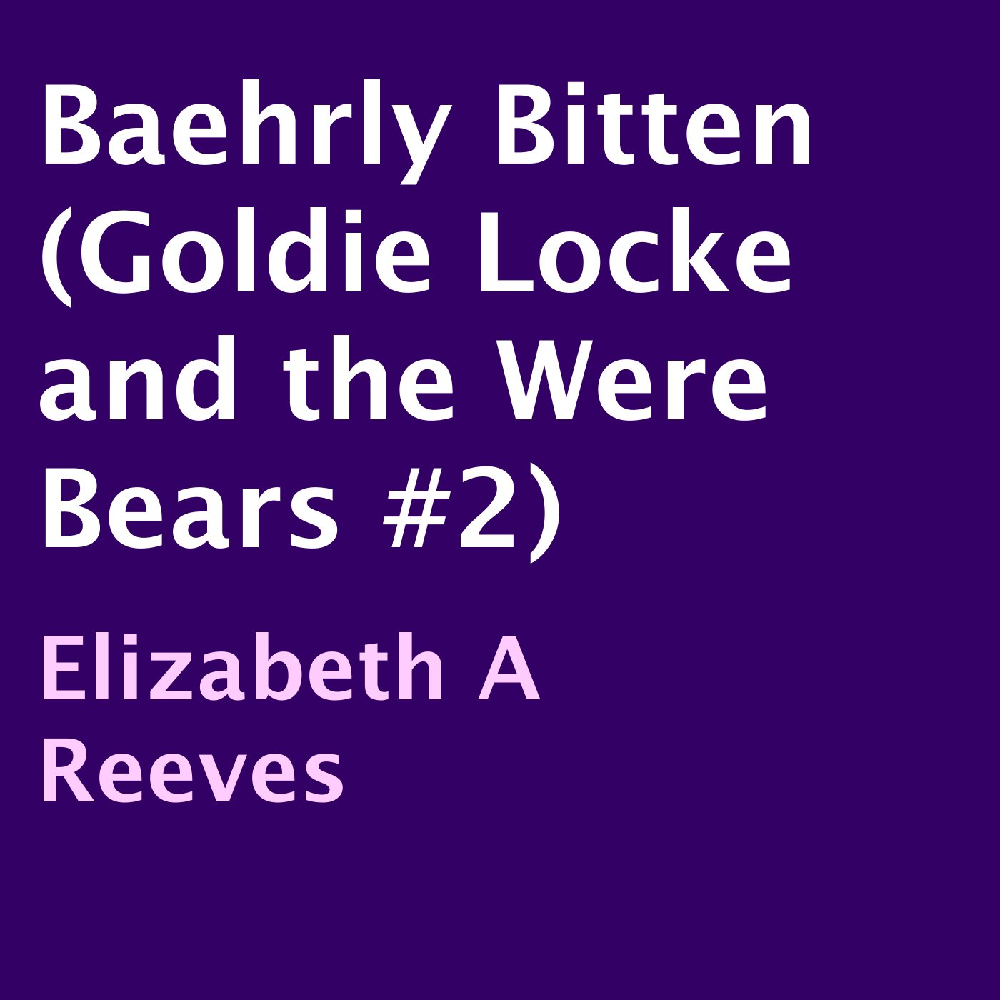 Cover art for Baehrly Bitten
