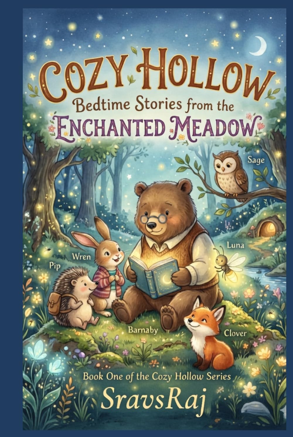 Cozy Hollow: Bedtime Stories from the Enchanted Meadow