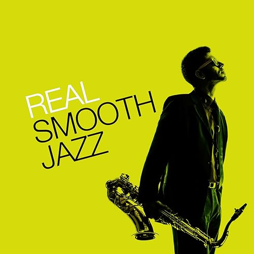 Real Smooth Jazz von Smooth Jazz Band bei Amazon Music Amazon.de