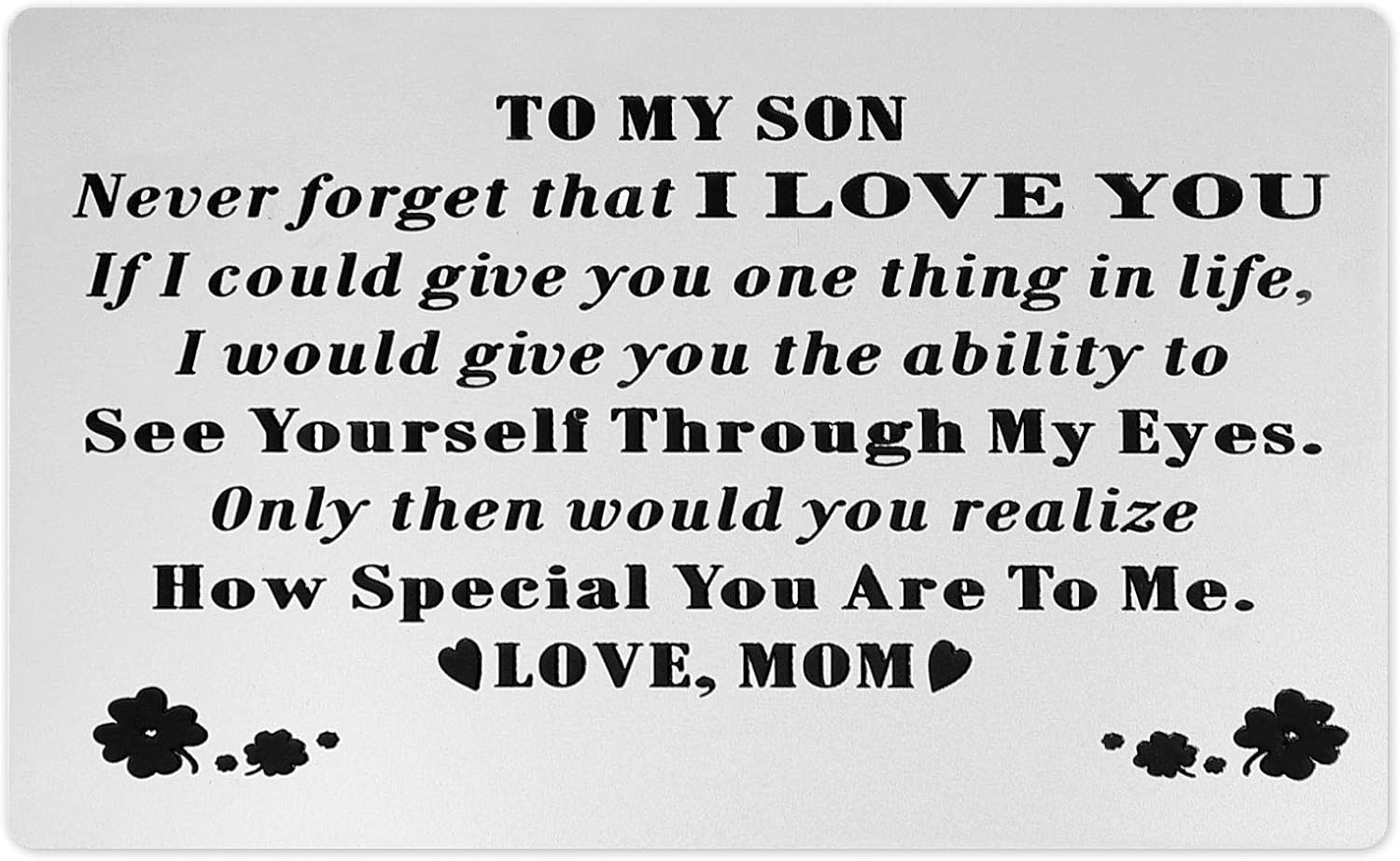 Personalized Engraved Wallet Insert Card for Son - I Love You - Graduation Birthday Christmas Deployment - Unique Message Metal Cards for Him from Mom Mather