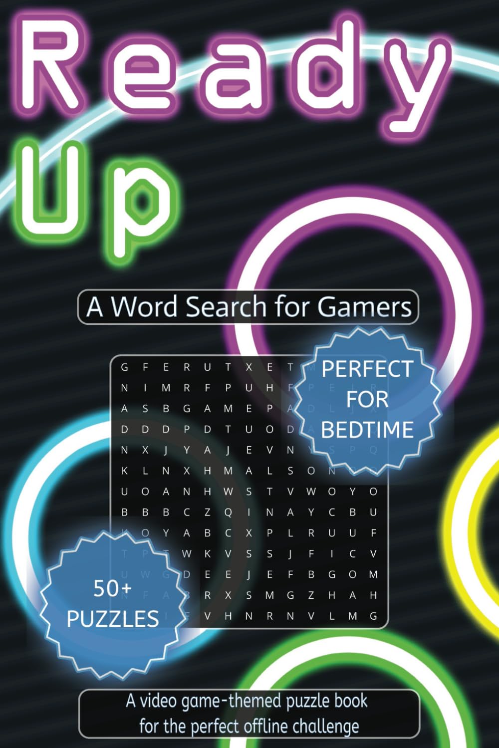Ready Up! A Word Search for Gamers: A video game, computers, & gamer-themed word find puzzle book