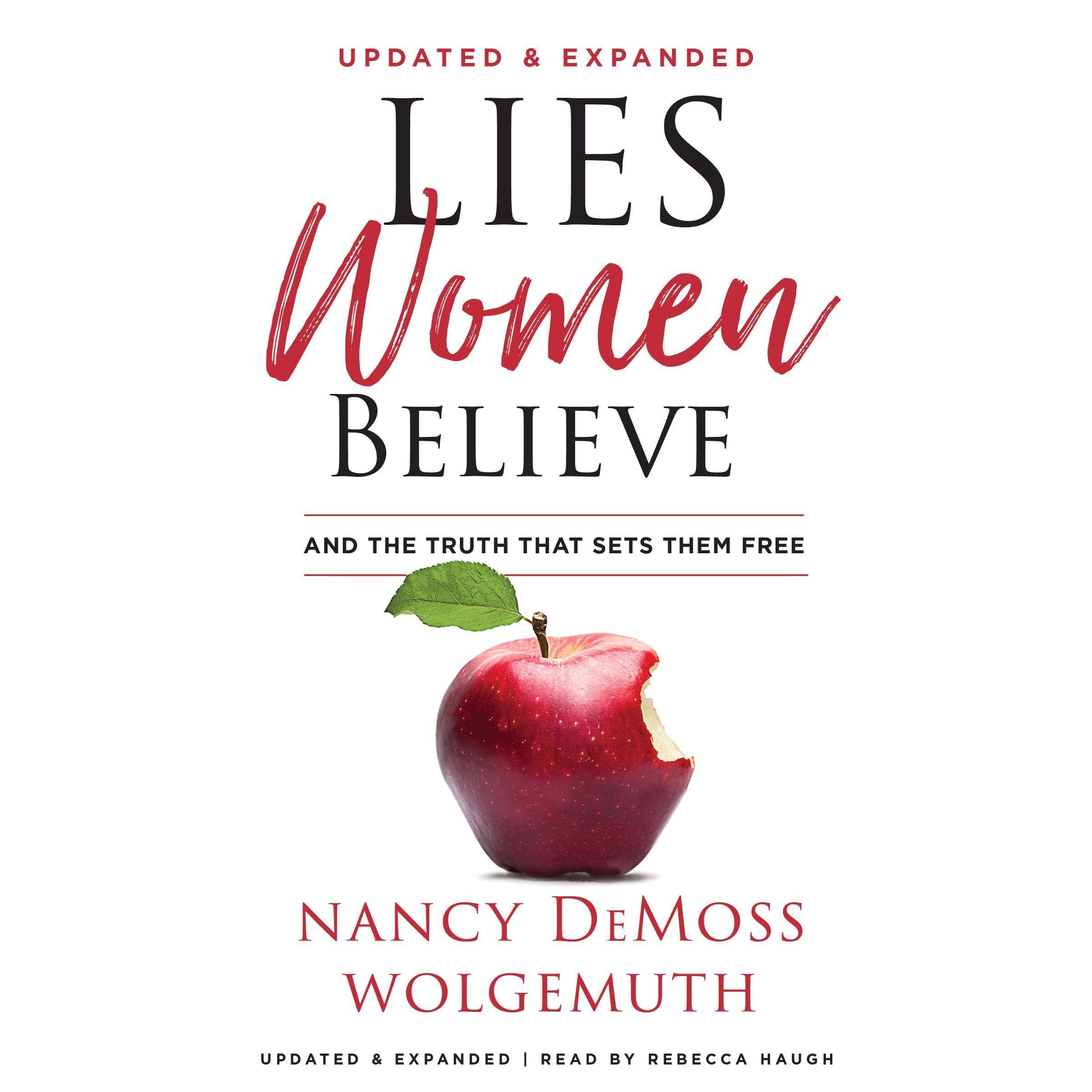 Lies Women Believe: And the Truth That Sets Them Free