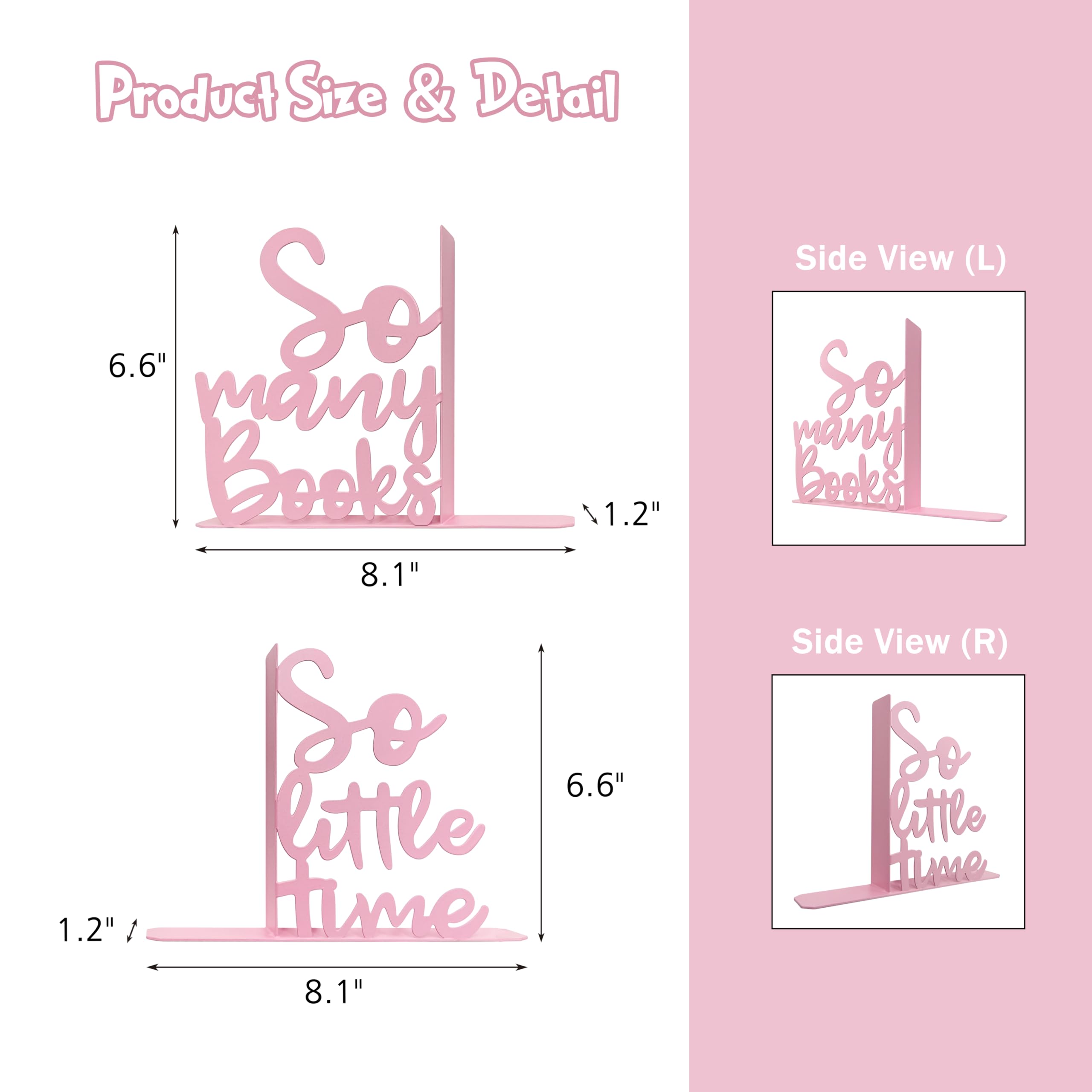 So Many Books, So Little Time Metal Bookends, Kids Bookends for Bookshelf, Reading Corner Decor, Daycare, Girls Bookshelf Classroom Bedroom Home Nursery Decor, Birthday Gift for Girls (Pink)