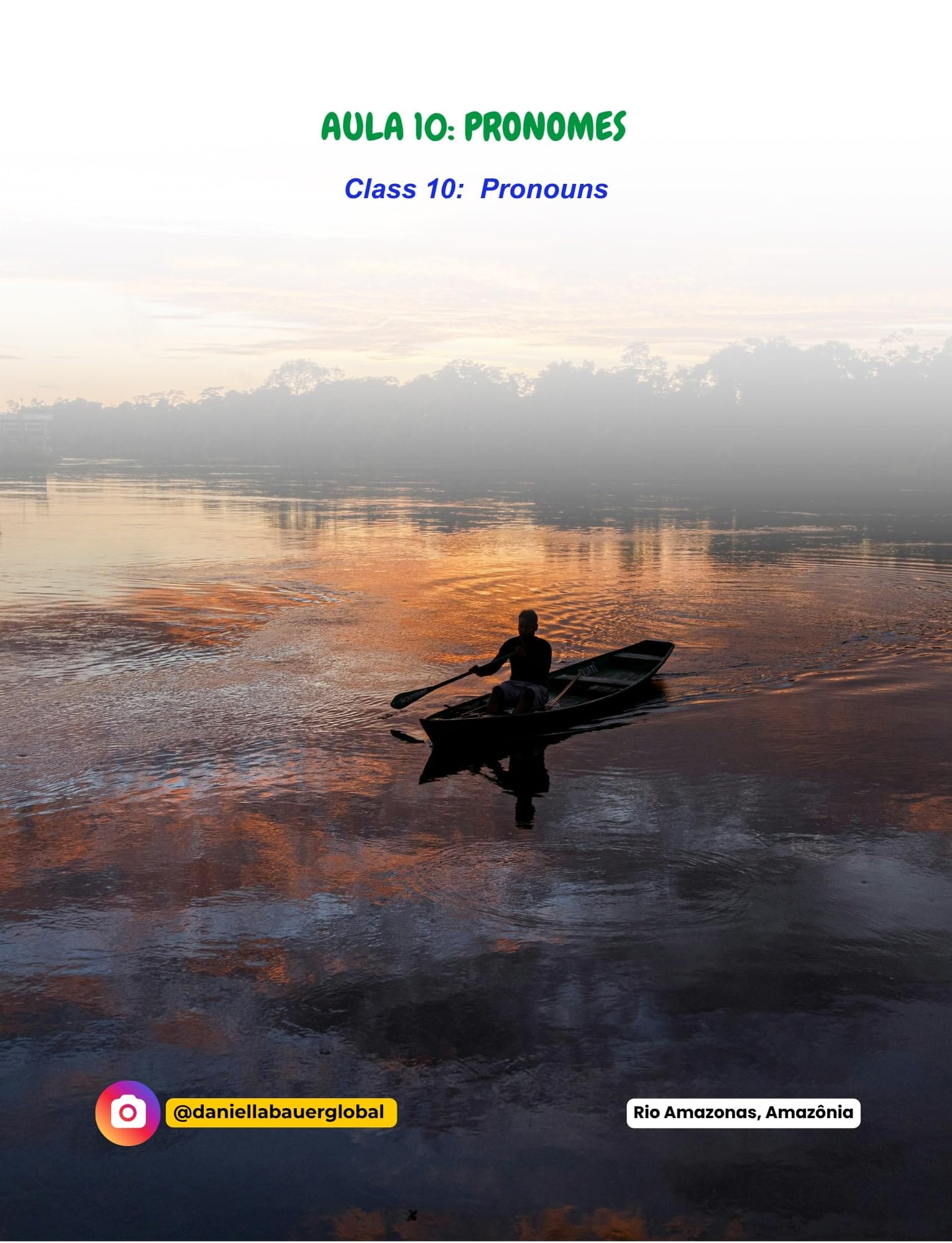 Pronouns : How to Identify and Use Subjects, Objects, and Possessives in Portuguese (Brazilian Portuguese Fundamentals Book 10)