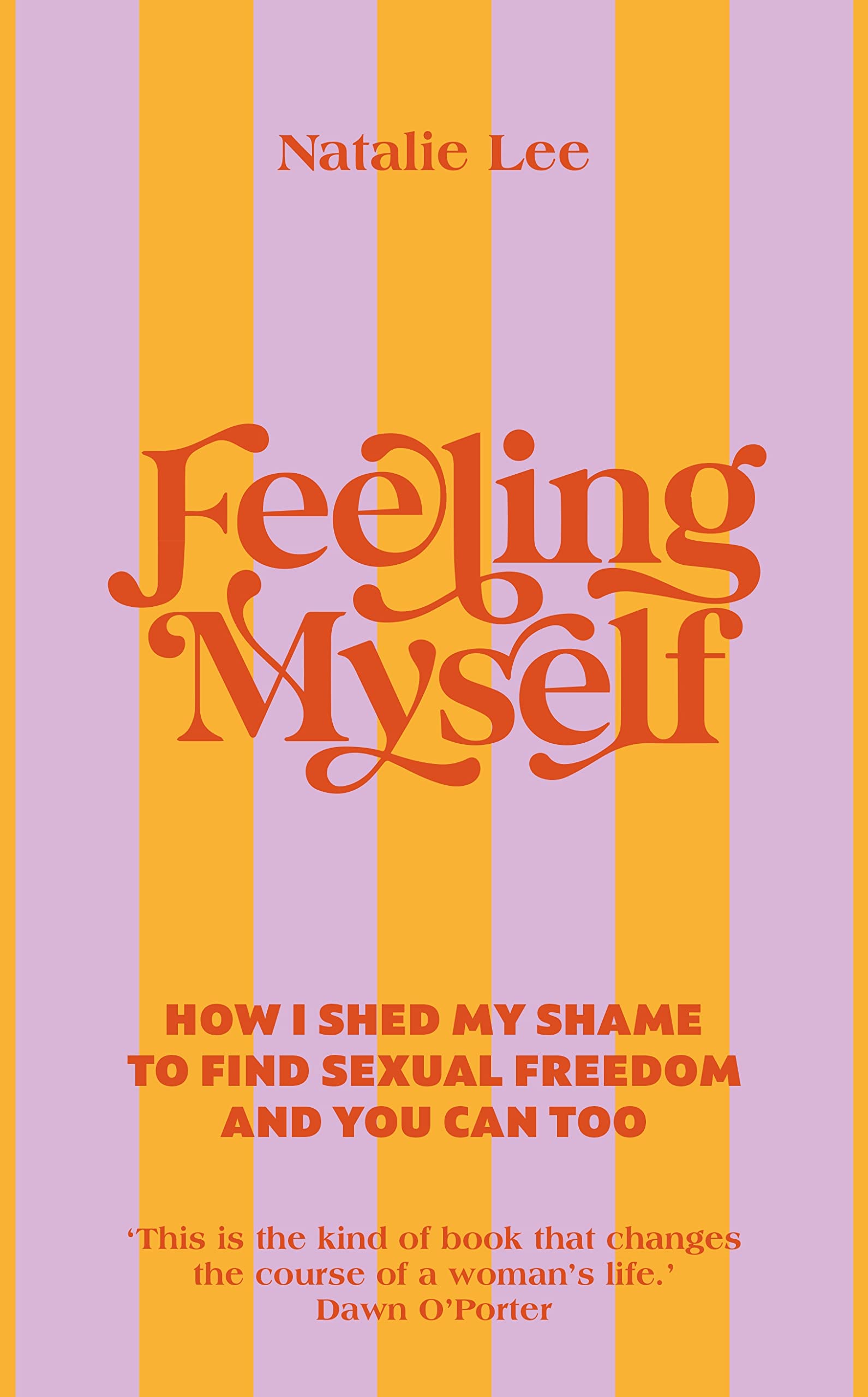 Feeling Myself by Natalie Lee (Hardback Book)