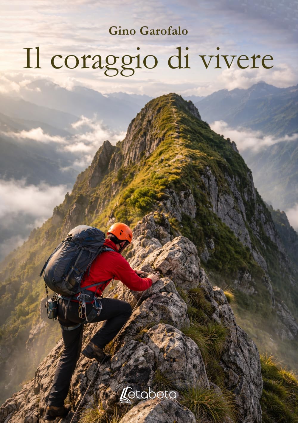 Il coraggio di vivere