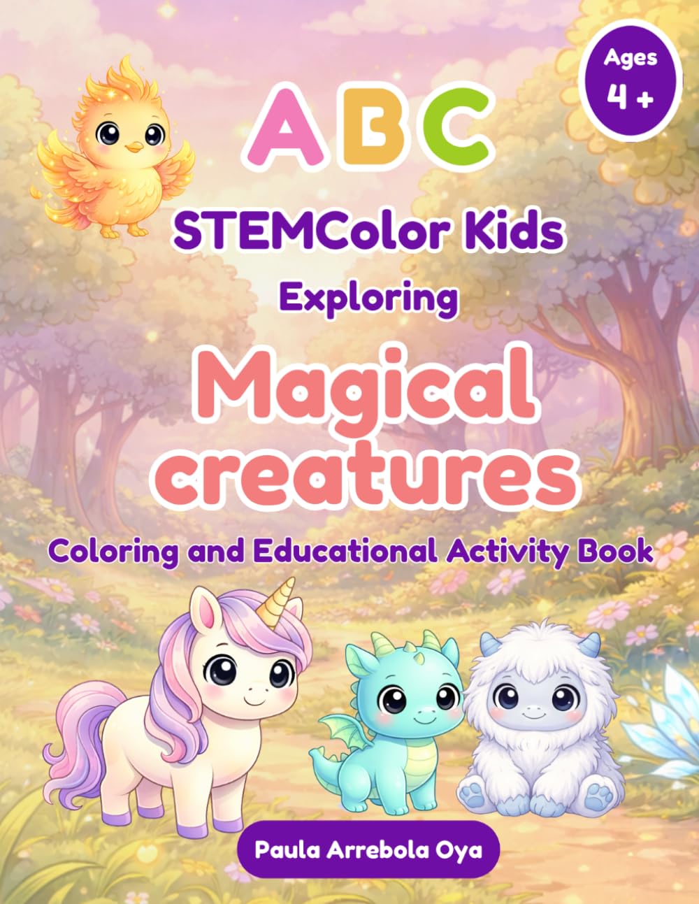 ABC STEMColor Kids Exploring Magical creatures Coloring and Educational Activity Book