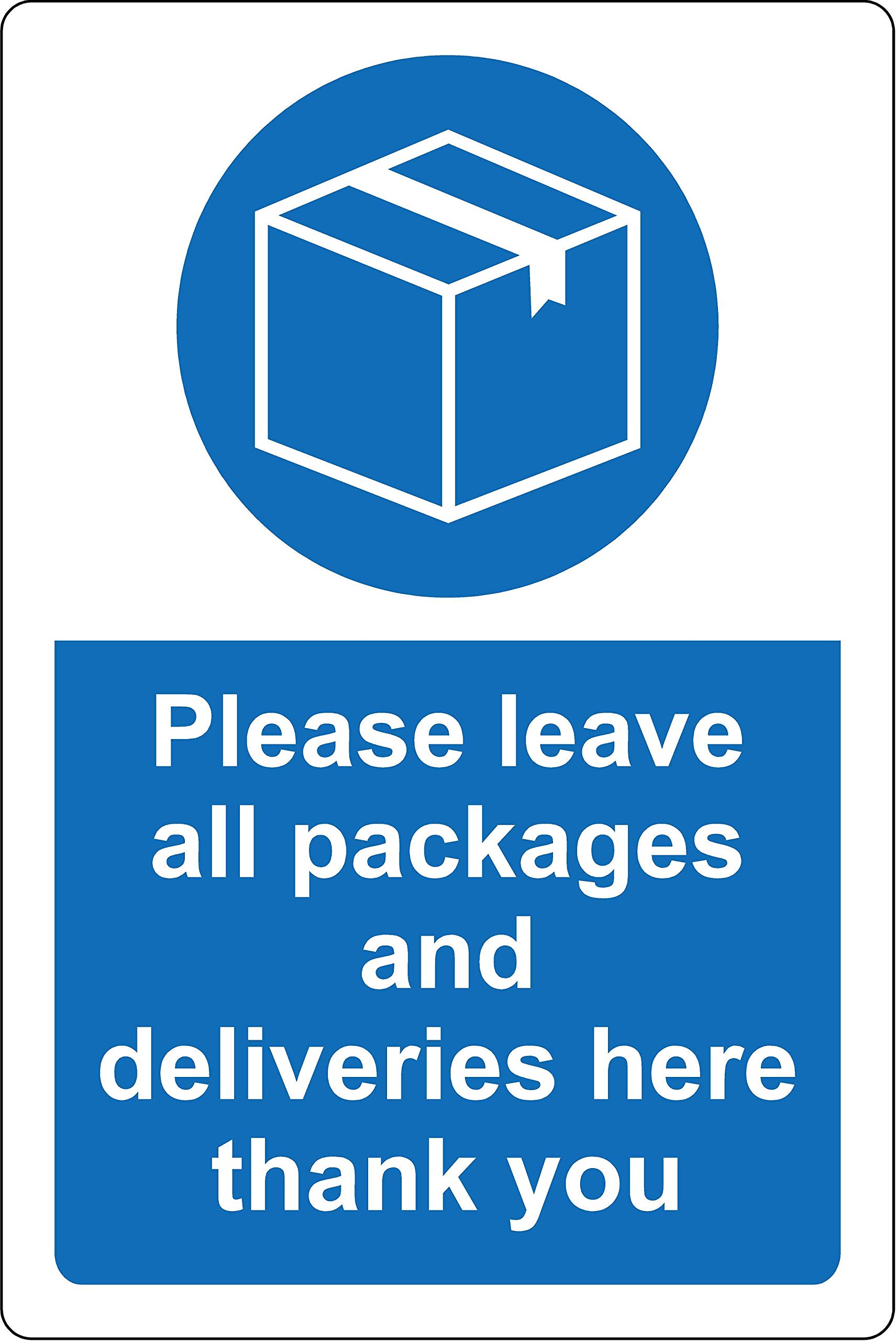 Kpcm Display Ltd Please Leave All Packages And Deliveries Here Safety Sign - 1.2Mm Rigid Plastic 300Mm X 200Mm