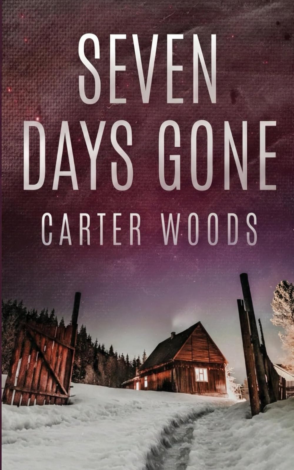 Seven Days Gone: An EMP Post Apocalypse Prepper Survival Thriller: 145 (EMP Survival in a Powerless World)