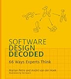 Software Design Decoded: 66 Ways Experts Think (Mit Press)