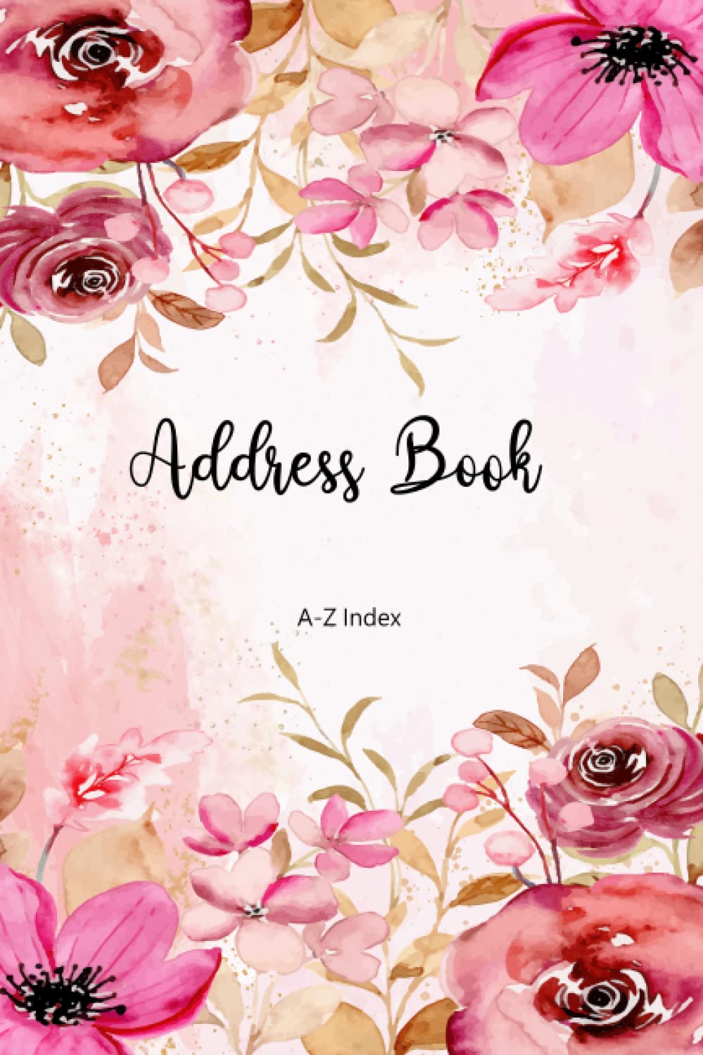Address book: Address Book with alphabetic tabs . telephone and address book for keeping contacts . Contact Organizer Journal . address book and birthday book . Size (6″ x 9″)