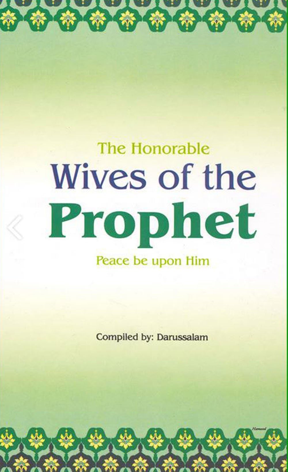 The Honorable Wives Of The Prophet