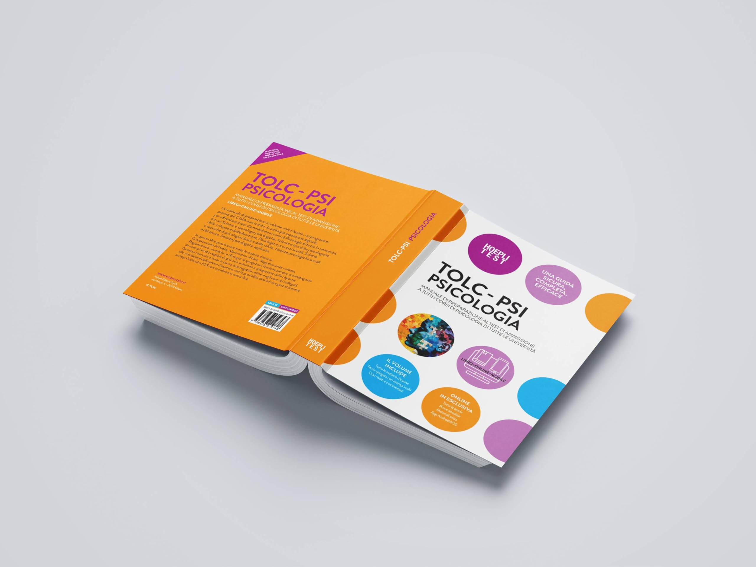 TOLC-PSI Psicologia. Manuale di preparazione al test di ammissione a tutti i corsi di Psicologia di tutte le università. Con espansione online