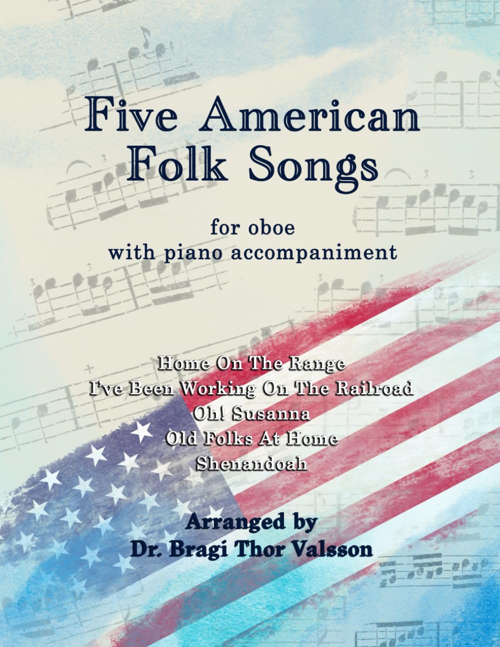 Five American Folk Songs for Oboe with Piano Accompaniment