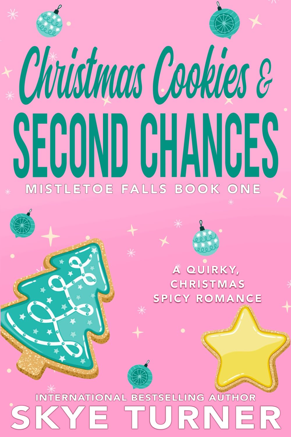 Christmas Cookies & Second Chances: Mistletoe Falls Book One: 1