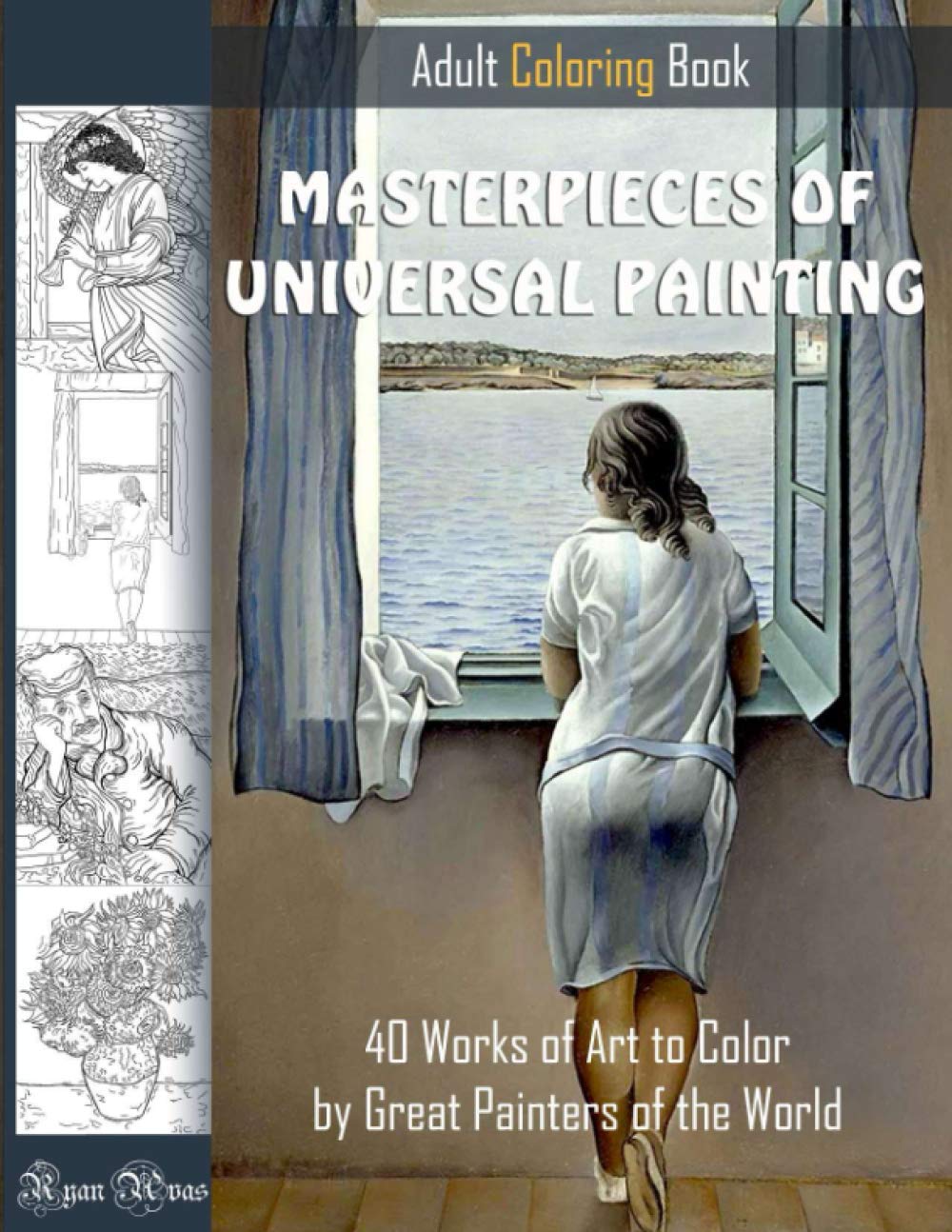 Buy MASTERPIECES OF UNIVERSAL PAINTING. ADULT COLORING BOOK. 40 Works