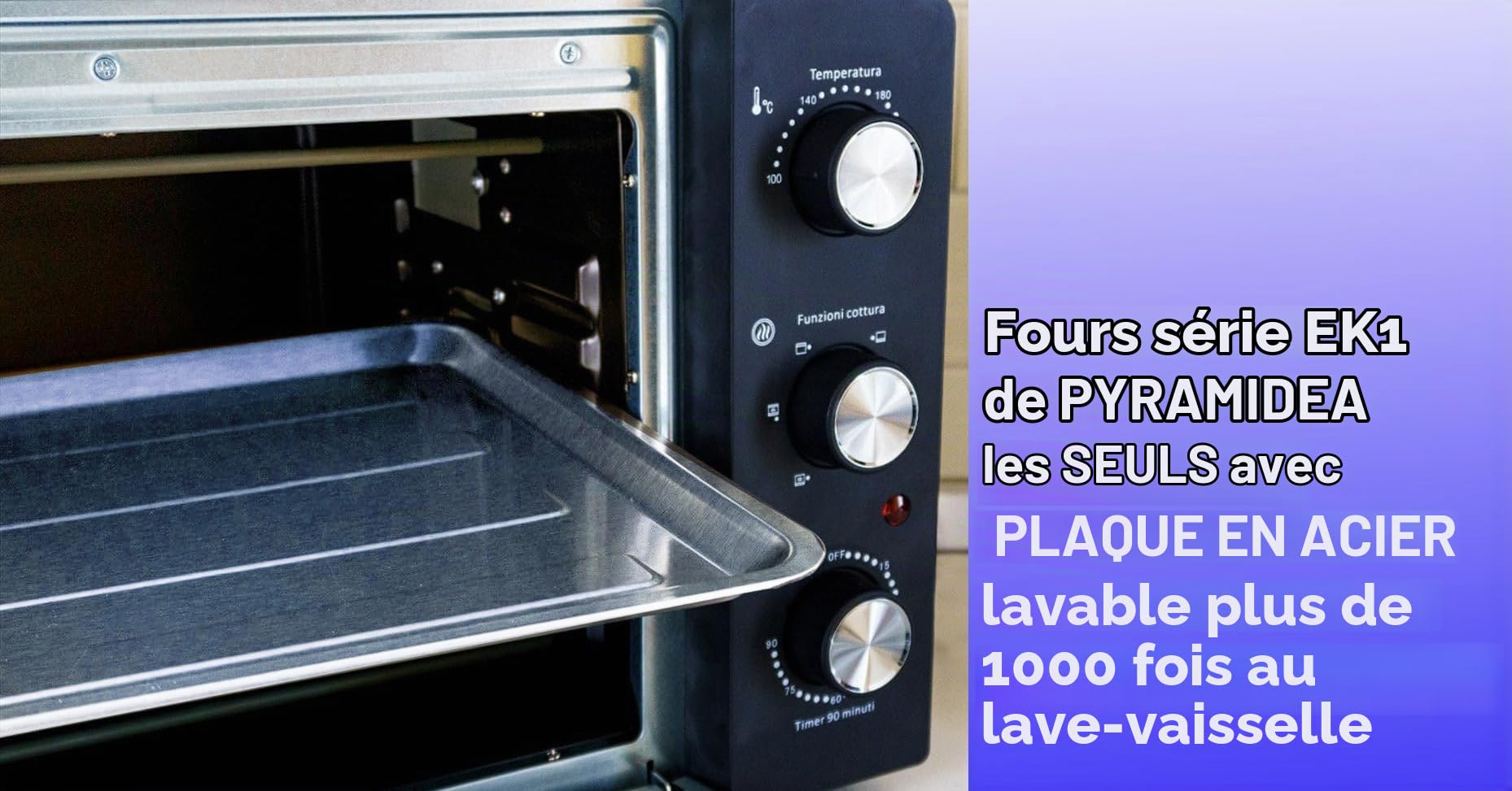 Four électrique ventilé, capacité 28 litres 1500 W, le seul four avec plaque de cuisson iN en acier inoxydable qui cuit mieux est lavable au lave-vaisselle des milliers de fois, parois antiadhésives