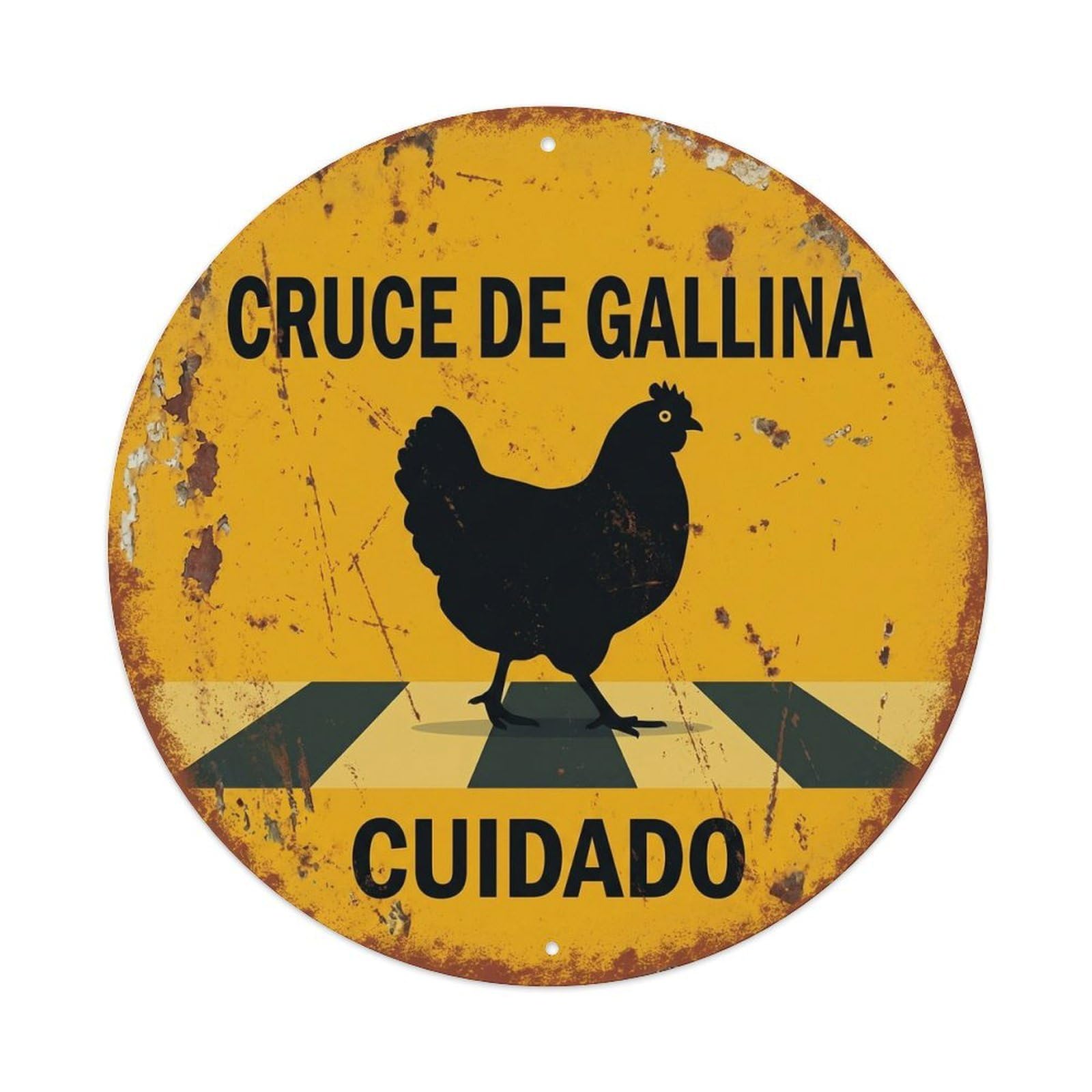 Hen Crossing Cuidado Worn Metal Tin Sign