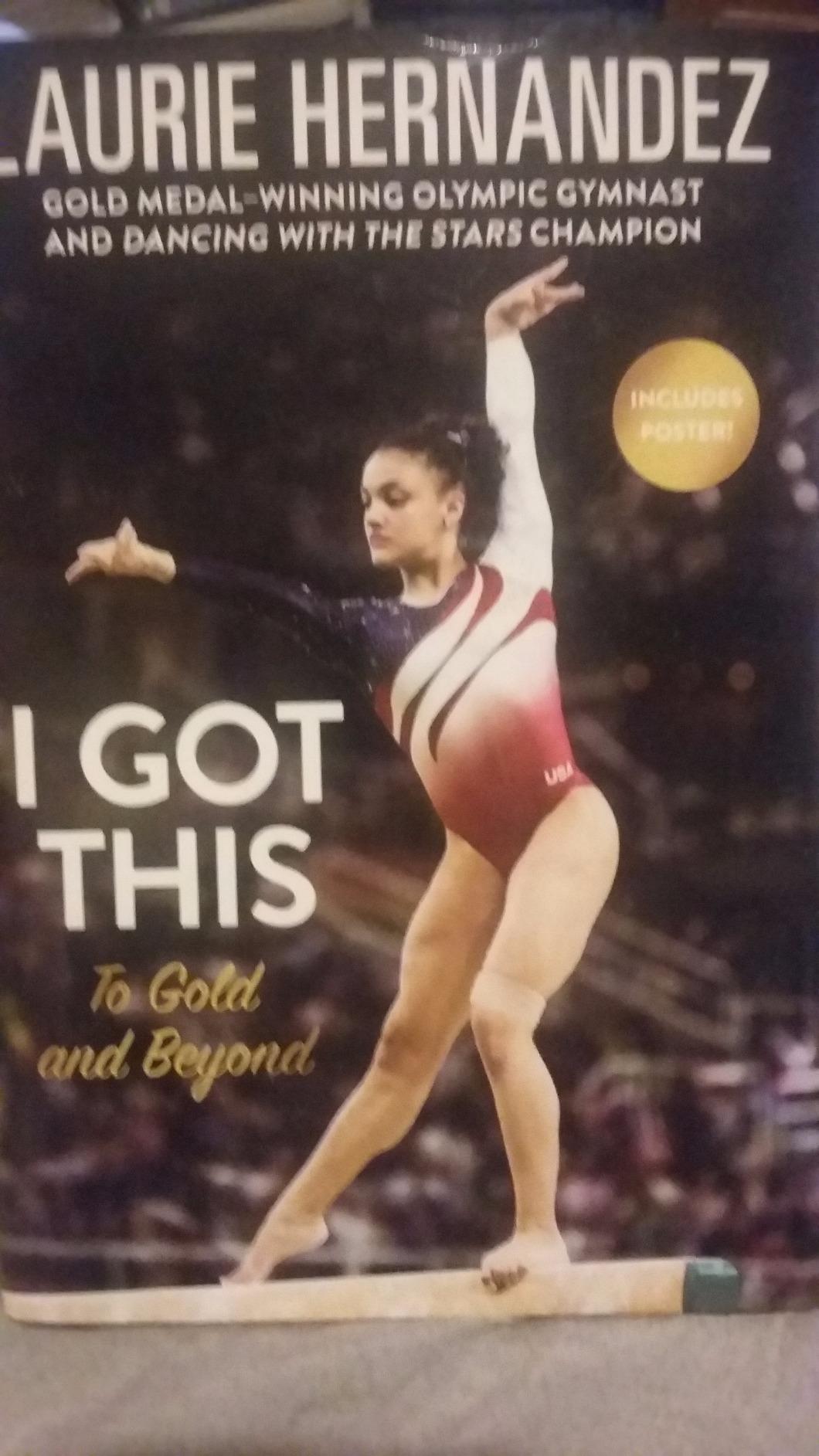 I Got This A Book By Laurie Hernandez - US
