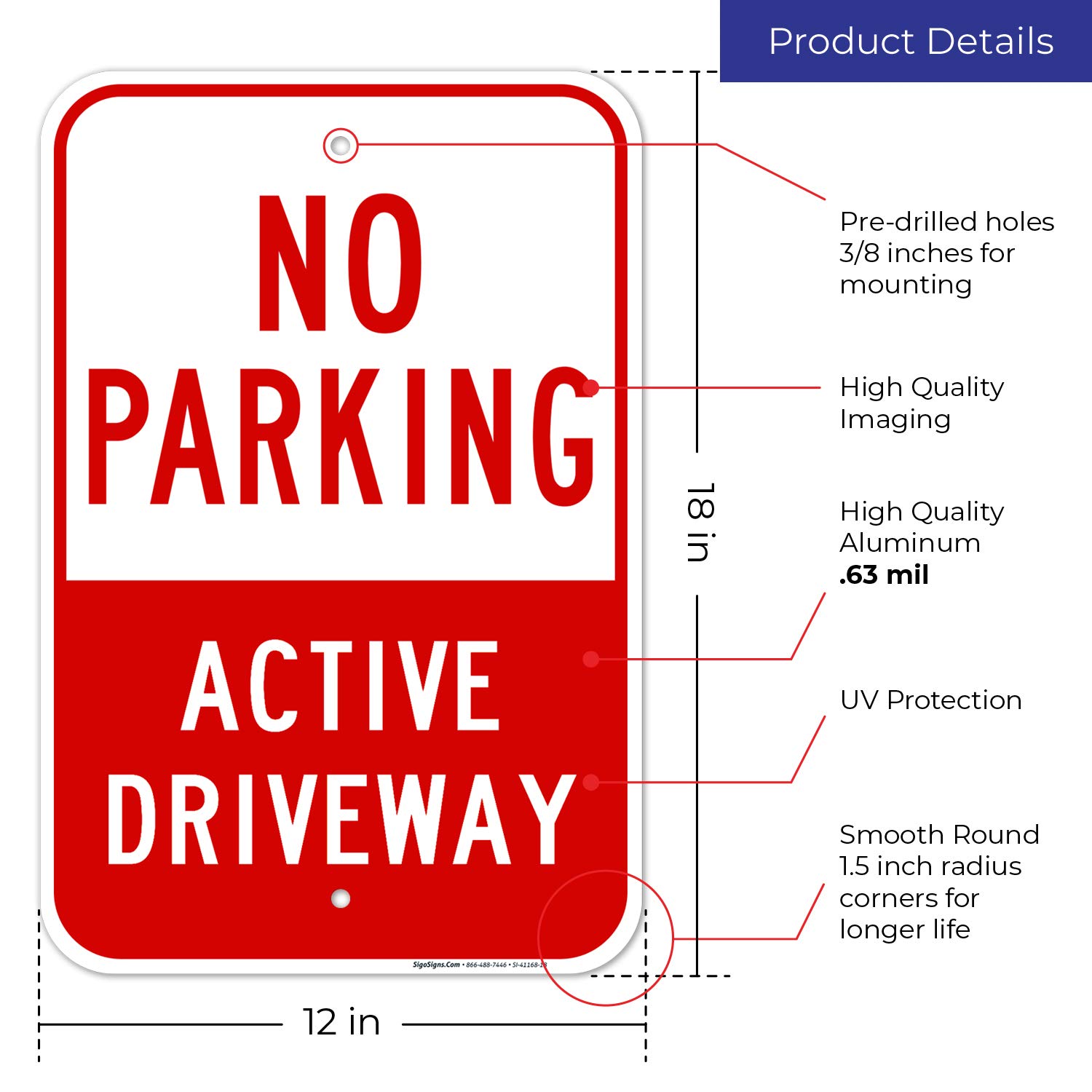 No Parking Active Driveway Sign, 12x18 Inches, Rust Free .063 Aluminum, Fade Resistant, Made in USA