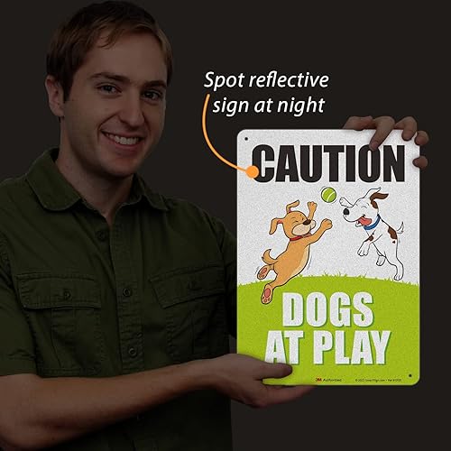 Miniatura 4 de SmartSign Letrero de metal con texto en inglés "Caution - Dogs at Play" de 14 x 10 pulgadas, aluminio de 40 mil, material reflectante laminado 3M