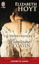 Download Les trois princes (Tome 1) - Puritaine et catin PDF