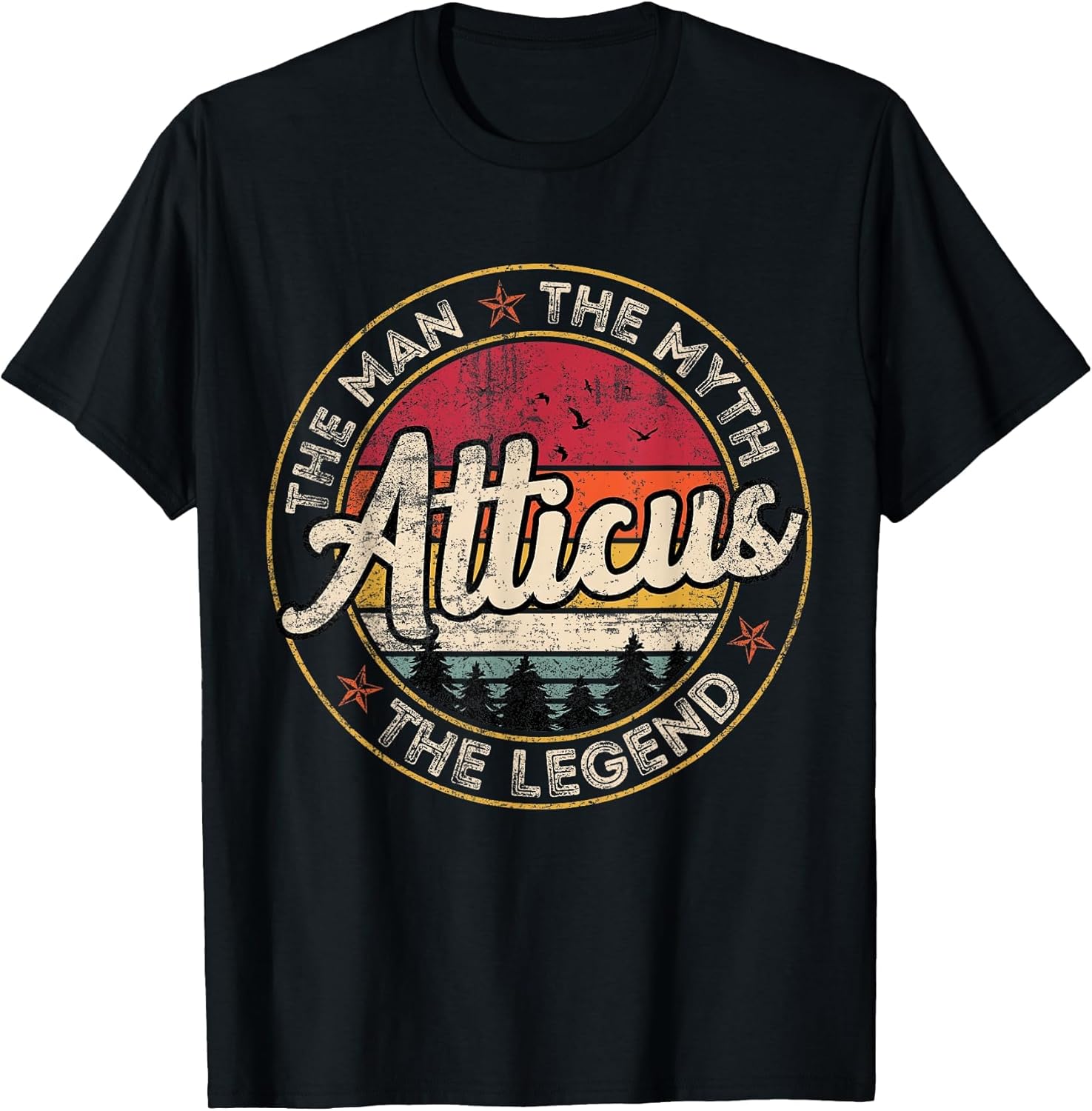 Atticus The Man The Myth The Legend Personalized Name T-Shirt