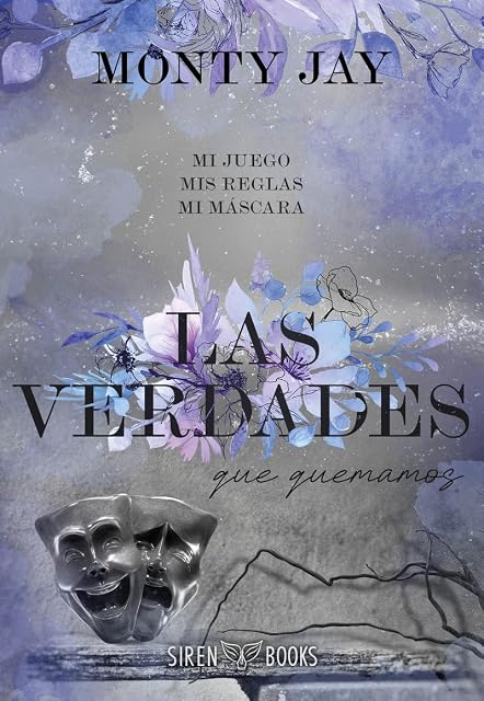 Portada de Las verdades que quemamos