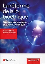 Download La réforme de la loi bioéthique : Commentaire et analyse de la loi du 7 juillet 2011 PDF