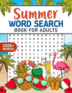 Summer Word Search Book for Adults: 100+ Large Print Puzzles with 2000+ Unique Words to Challenge Your Mind and Help You R...