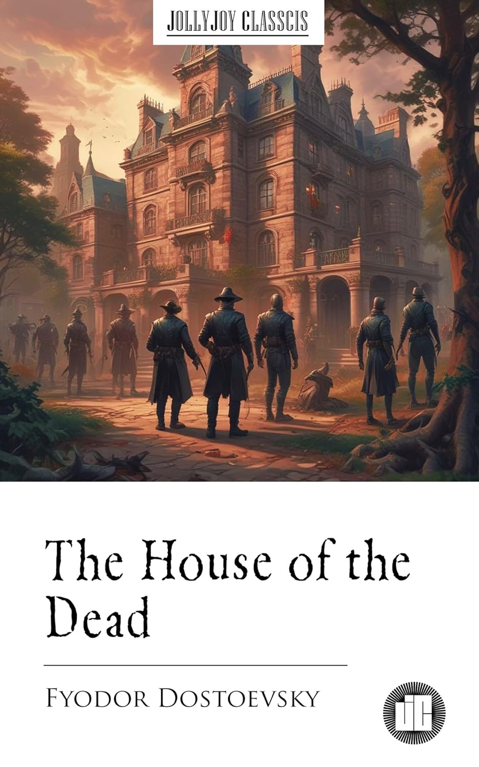The House of the Dead      Kindle Edition