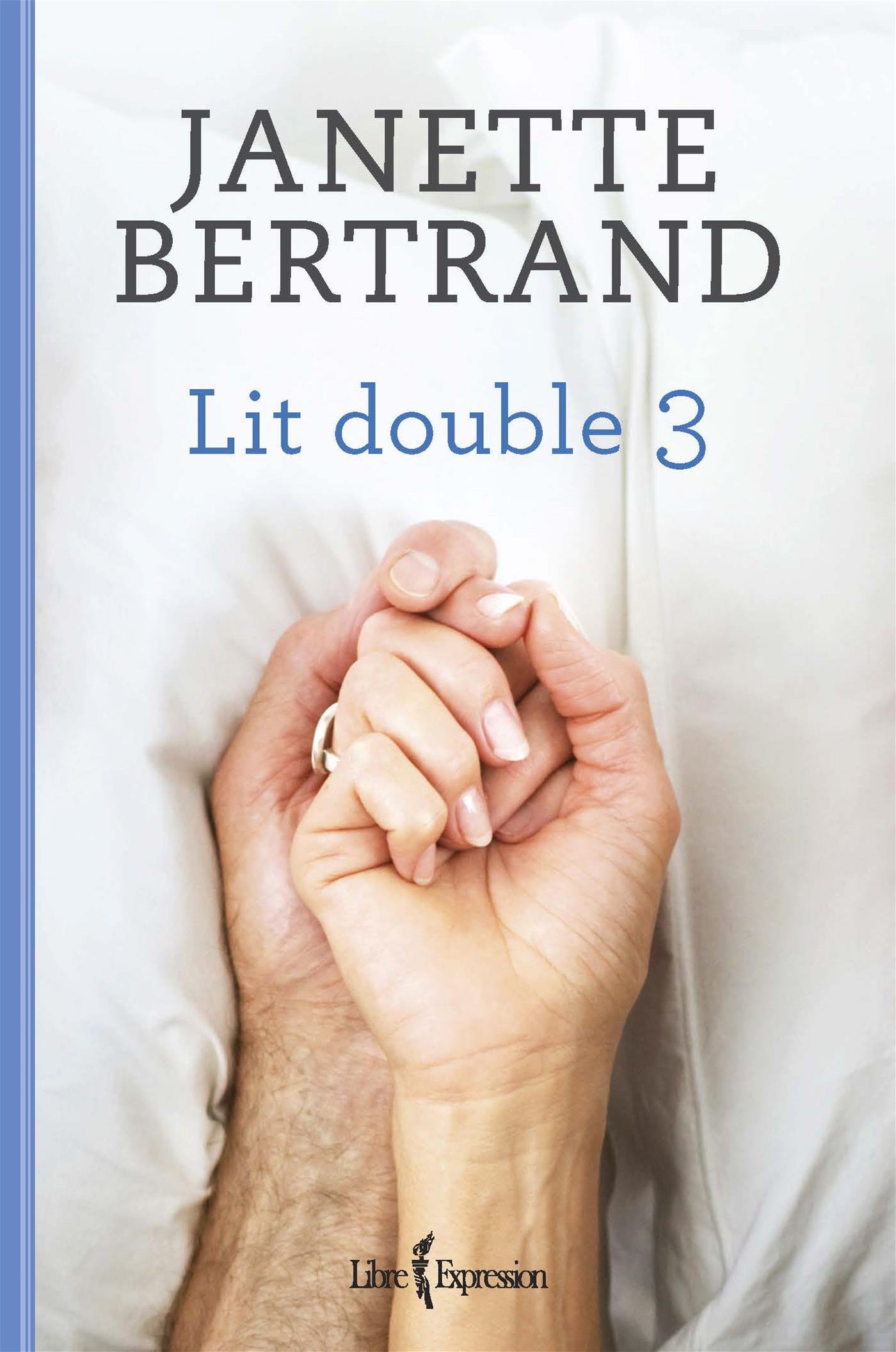 Lit double, tome 3 [Paperback] BERTRAND JANETTE