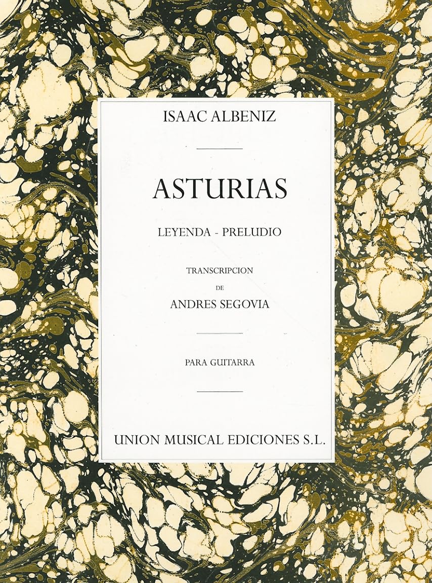 ALBENIZ ASTURIAS PRELUDIO (SEGOVIA) GUITAR GTR: Leyenda * Preludio