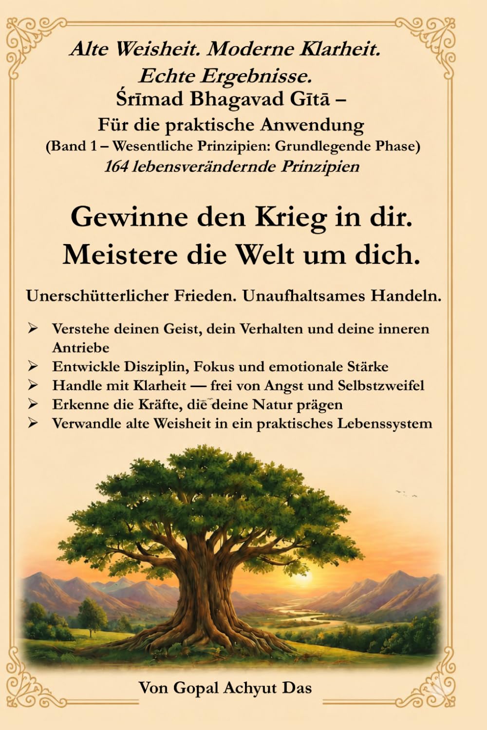Śrīmad Bhagavad Gītā – Für die praktische Anwendung (Band 1 – Wesentliche Prinzipien: Grundlegende Phase)