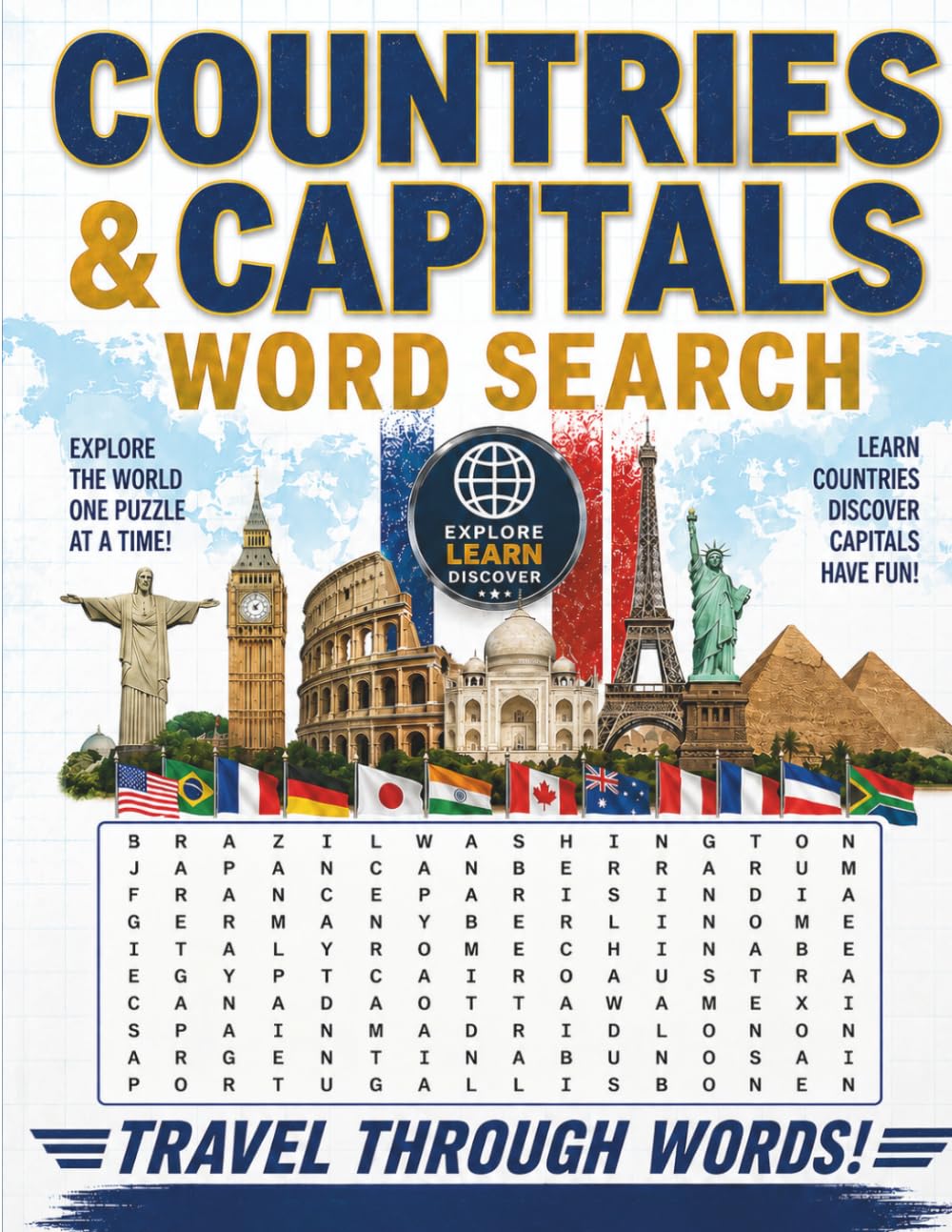 Countries & Capitals Word Search: Educational World Geography Puzzles Featuring Countries, Capitals, Continents, and Global Landmarks for Adults, Teens, and Students