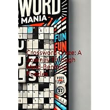 Crossword Craze A Journey Through Mind-Bending Puzzles