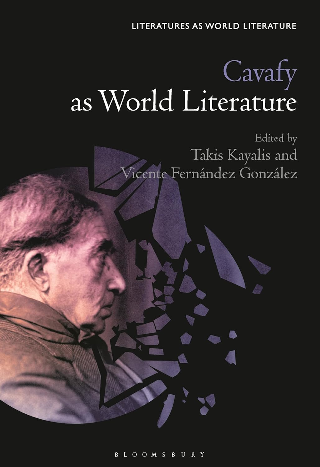 Cavafy as World Literature (Literatures as World Literature)      1st Edition, Kindle Edition
