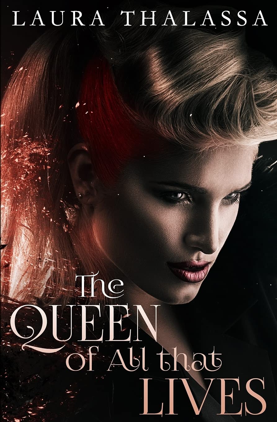 The Queen of All that Lives: Volume 3 (The Fallen World)